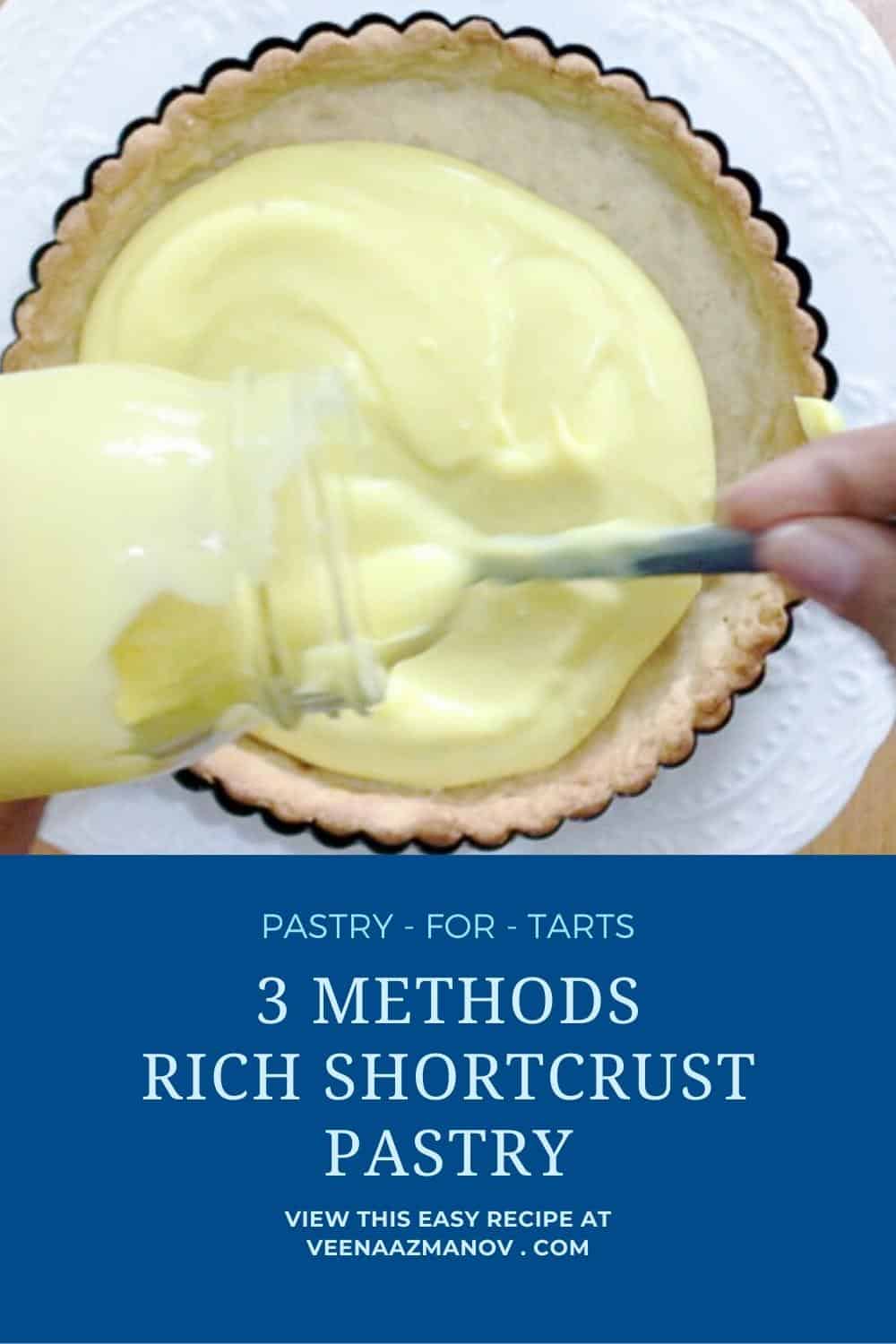 Rich Shortcrust Pastry (with 3 Easy Ways to Roll) Veena Azmanov